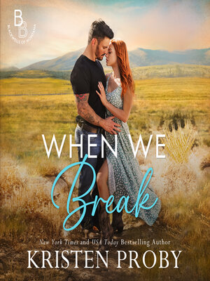 cover image of When We Break